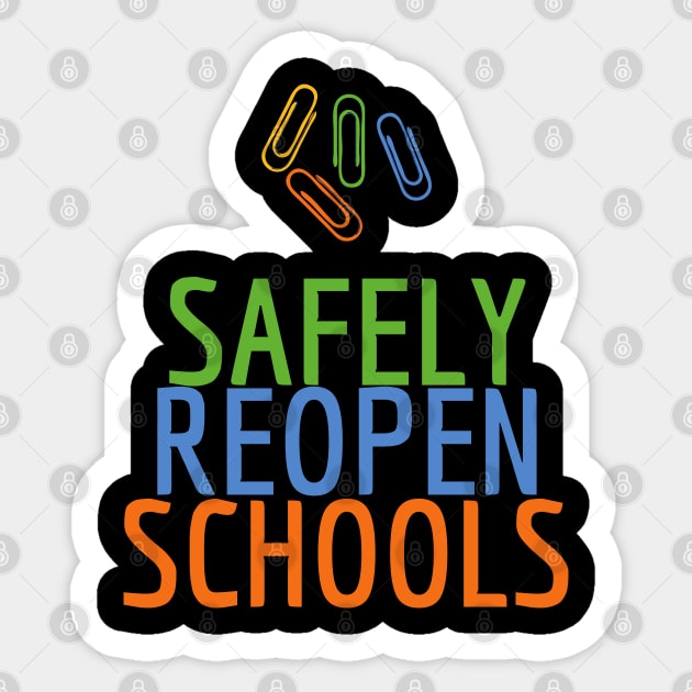 #SafelyReopenSchools Safely Reopen Schools Sticker by AwesomeDesignz